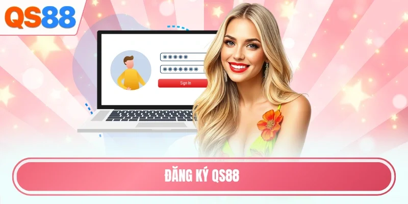 đăng ký QS88